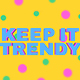 Keep It Trendy - VideoHive Item for Sale