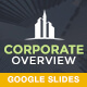Corporate Overview Google Slides Template - GraphicRiver Item for Sale