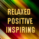 Positive Relaxed and Soft Background