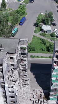 Vertical Video of a Destroyed Residential Building in Ukraine During the War