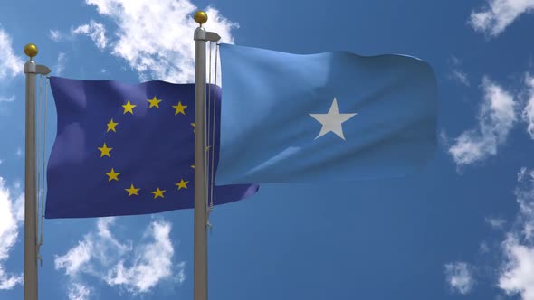 European Union Flag Vs Somalia Flag On Flagpole