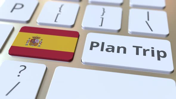 PLAN TRIP Text and Flag of Spain on the Keyboard