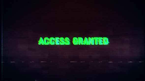 Access Granted text with glitch retro effect