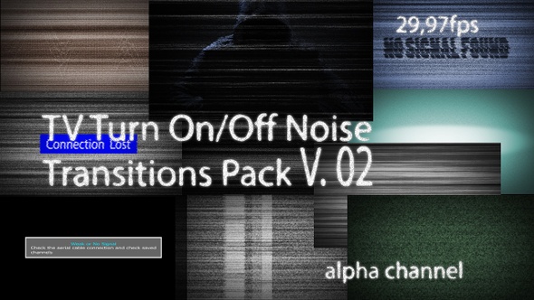Tv Turn On- Off Noise Transitions Pack V. 02