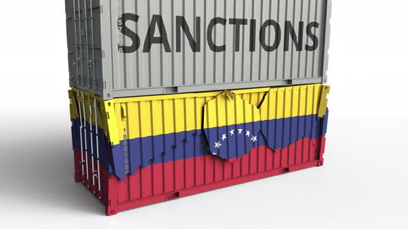 Container with SANCTIONS Text Breaks Container with Flag of Venezuela