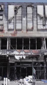 Vertical Video of a Destroyed Shopping Mall During the War in Bucha Ukraine