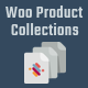 Woo Product Collections - WordPress Plugin - CodeCanyon Item for Sale