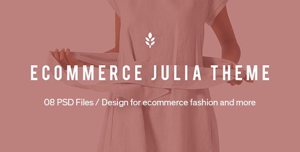 Julia – Ecommerce PSD Template – 0 Sold!