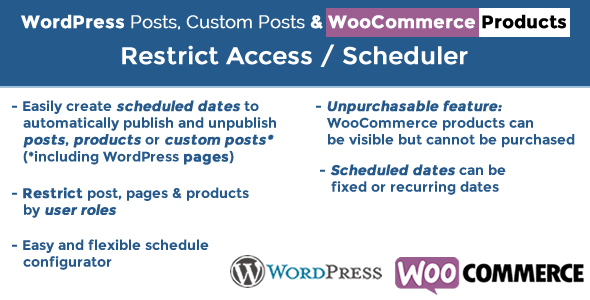 Wordpress Posts &Amp; Woocommerce Products Scheduler / Restrict Access