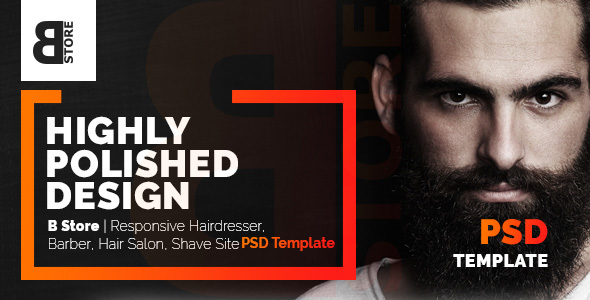 B Store | Responsive Barbers & Hair Salons PSD Template - Clean and Smart!