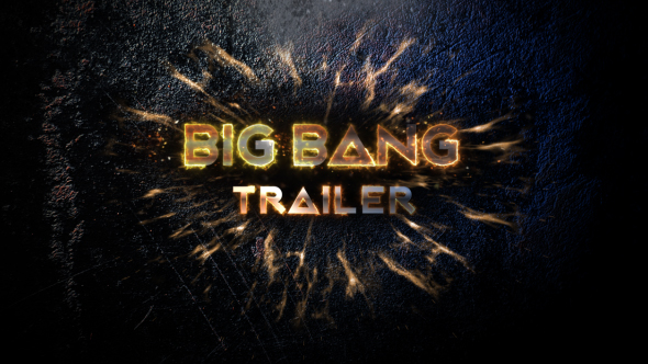 Big Bang Trailer