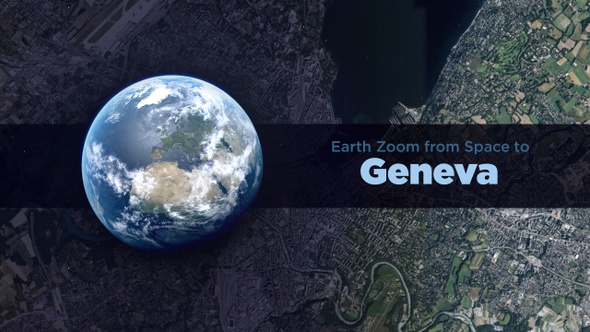 Geneva (Switzerland) Earth Zoom to the City from Space