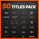 50 Stylish Corporate Titles Pack - VideoHive Item for Sale