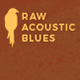 Raw Acoustic Blues