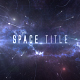 Space Title - VideoHive Item for Sale