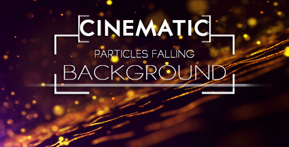 Cinematic Falling  Particle Background