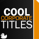 Cool Corporate Titles - VideoHive Item for Sale
