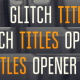 Glitch Titles Opener - VideoHive Item for Sale