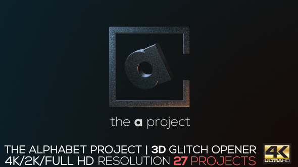 The Alphabet Project | 3D Glitch Opener
