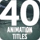 40 Animation Titles & Lower Thirds - 4k - VideoHive Item for Sale