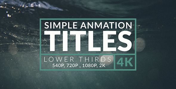 40 Animation Titles & Lower Thirds - 4k