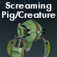 Screaming Pig or Creature