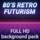 80s Retro Futurism Background Pack - VideoHive Item for Sale
