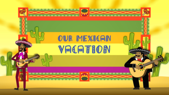 Mexican Vacation (Auto Slideshow)