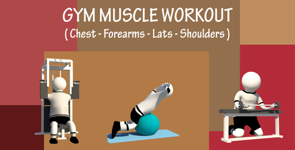 Gym Muscle Workout (Chest - Forearms - Lats - Shoulders)