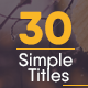 30 Simple Titles - VideoHive Item for Sale