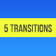 5 Transitions - VideoHive Item for Sale