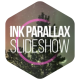 Ink Parallax Slideshow - VideoHive Item for Sale