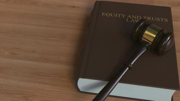 EQUITY AND TRUSTS LAW Book and Judge Gavel