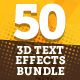 Bundle - 50 Creative 3D Text Effects for Photoshop - GraphicRiver Item for Sale