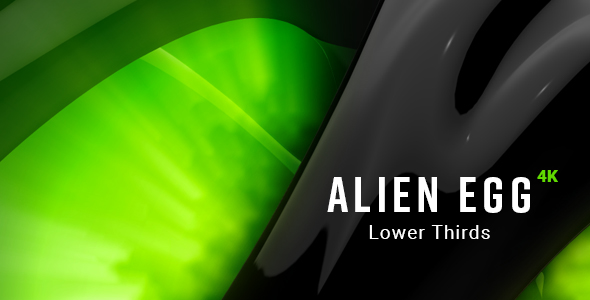 Alien Egg Lower Thirds 4K
