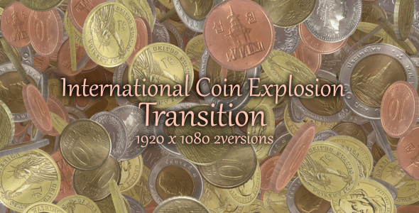 International Coin Explosion Transiton alt
