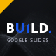 BUILD Google Slides Presentation Template - GraphicRiver Item for Sale