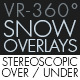 Snow Overlay VR-360° Editors Pack (StereoScopic 3D Over-Under) - VideoHive Item for Sale