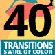 40 Transitions Swirl of Color - VideoHive Item for Sale