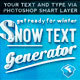 The Snow Text Generator - GraphicRiver Item for Sale