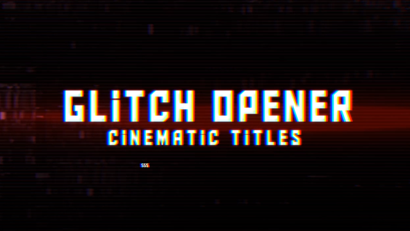 Digital Glitch Opener