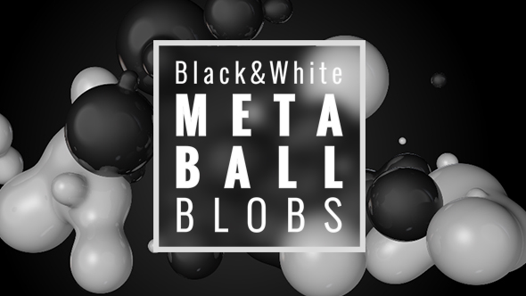 Black and White Metaball Blobs Pack