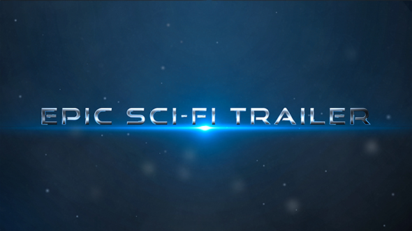 Epic Sci-Fi Trailer