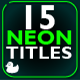 15 Neon Titles - VideoHive Item for Sale