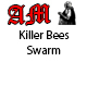 Killer Bees Swarm