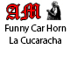 Funny Car Horn La Cucaracha
