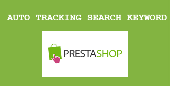 Auto Tracking Search Keyword - PrestaShop Module