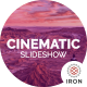 Cinematic Slideshow - VideoHive Item for Sale