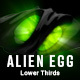 Alien Egg Lower Thirds - VideoHive Item for Sale