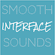 Smooth Interface Sounds
